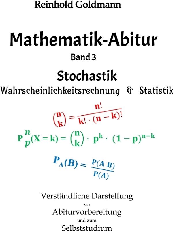 Mathematik-Abitur Band 3