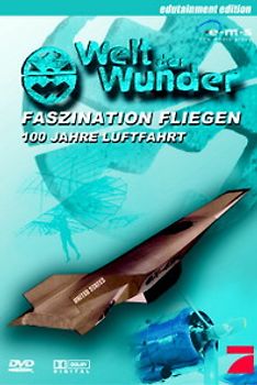 Welt der Wunder: Faszination Fliegen DVD