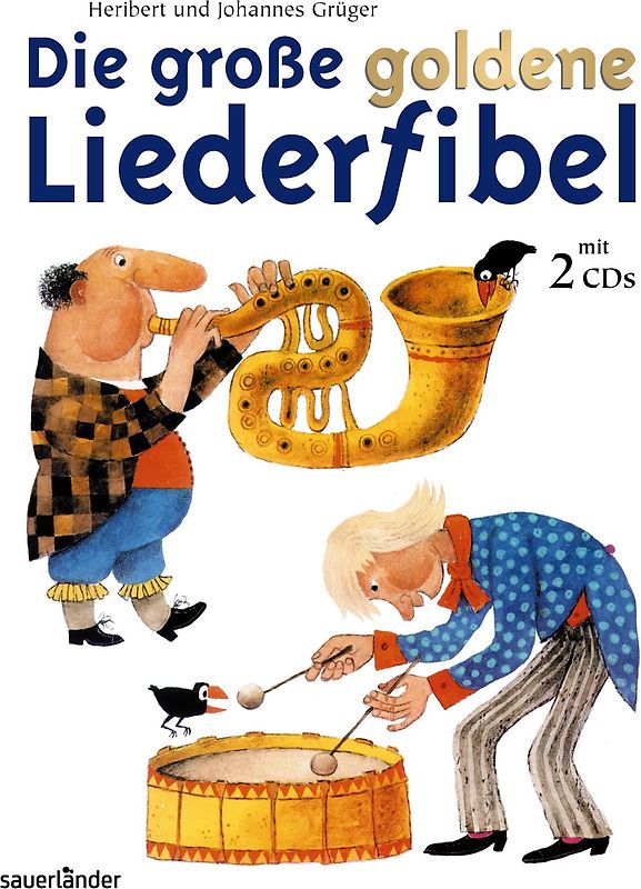 Die große goldene Liederfibel