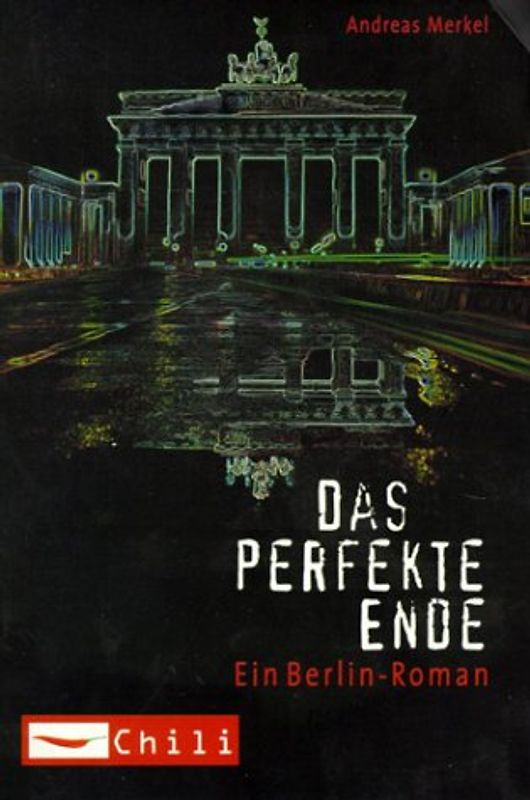 Das perfekte Ende. Ein Berlin-Roman