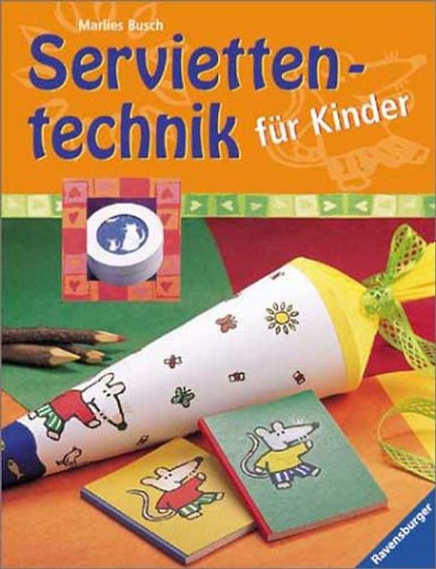 Serviettentechnik für Kinder