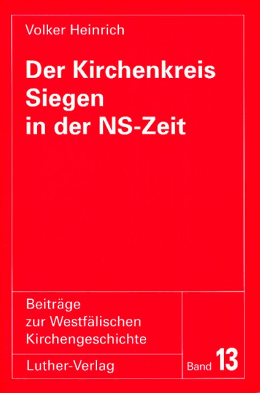 Der Kirchenkreis Siegen in der NS-Zeit