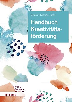 Handbuch Kreativitätsförderung