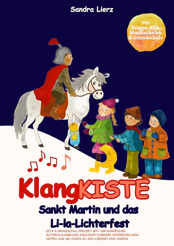 KlangKISTE: Sankt Martin und das Li-la-Lichterfest