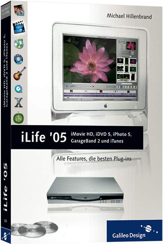 iLife ’05: iMovie HD, iDVD 5, iPhoto 5, GarageBand 2 und iTunes 4.7