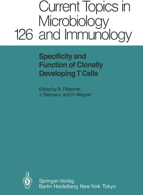 Specificity and Function of Clonally Developing T Cells
