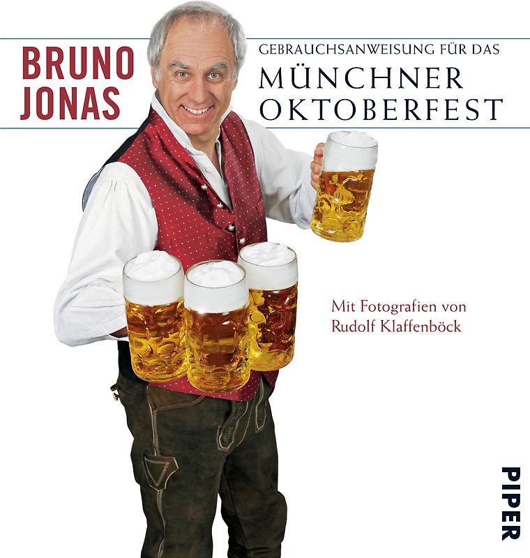 Gebrauchsanweisung für das Münchner Oktoberfest