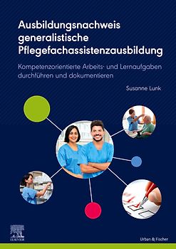 Ausbildungsnachweis generalistische Pflegefachassistenzausbildung