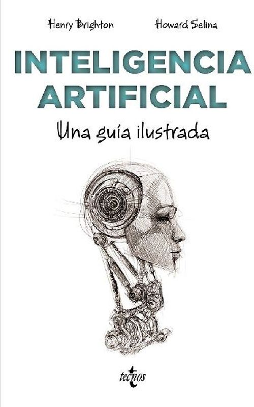 Inteligencia artificial : una guía ilustrada