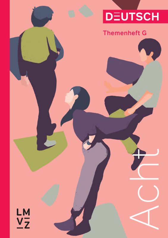 Deutsch Acht / Themenheft - Grundniveau