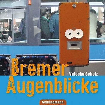 Bremer Augenblicke