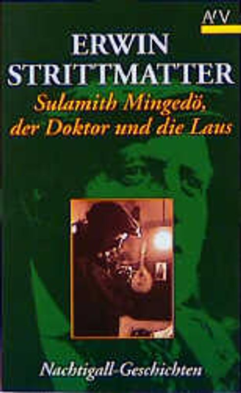 Sulamith Mingedö, der Doktor und die Laus