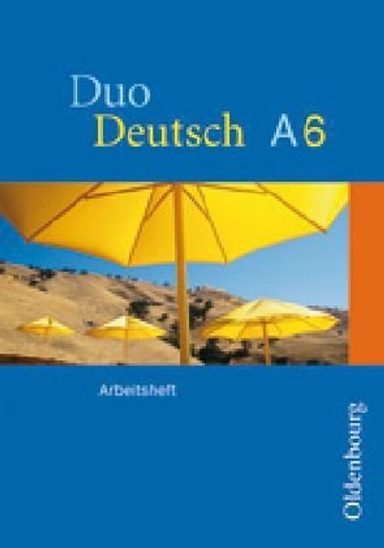 Duo Deutsch A  6  Arbeitsheft
