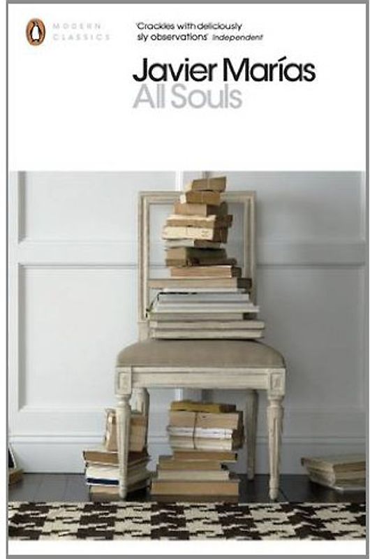 All Souls (Penguin Modern Classics) - Marías, Javier
