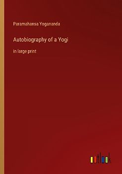 Autobiography of a Yogi