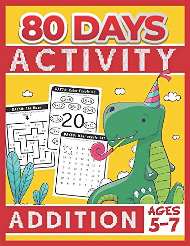 80 Days Activity Addition for Kids Ages 5-7: Funny Basic Math Workbook Grade 1, 1st Grade Math, Addition Within 20
