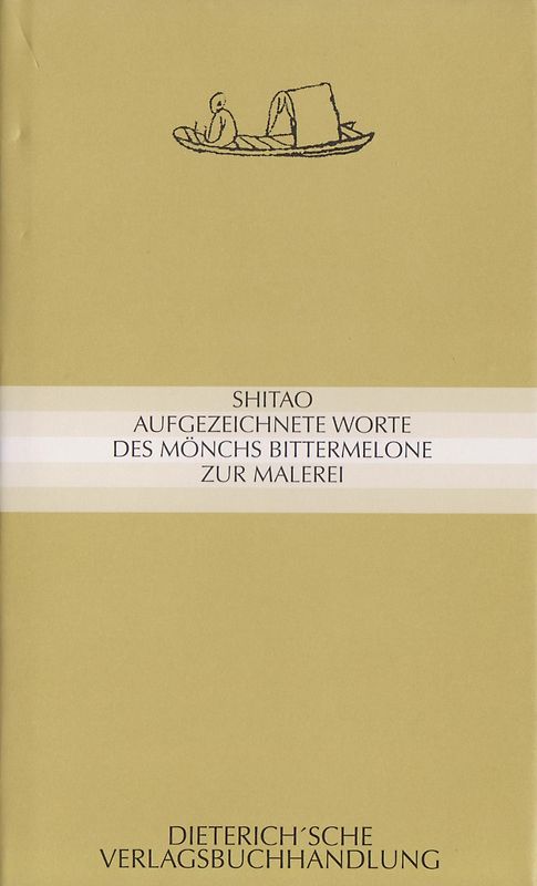 Aufgezeichnete Worte des Mönchs Bittermelone zur Malerei