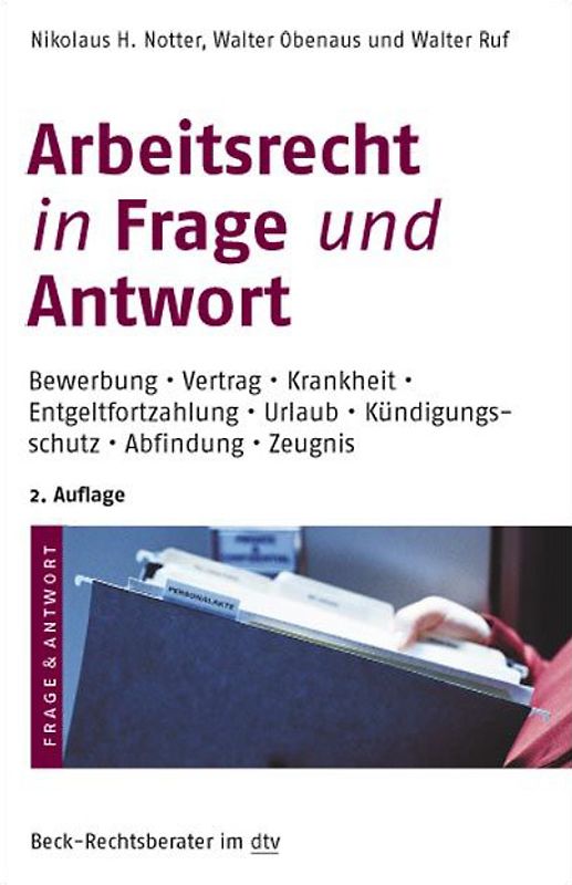 Arbeitsrecht in Frage und Antwort