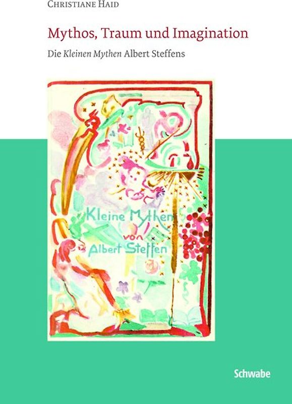 Mythos, Traum und Imagination