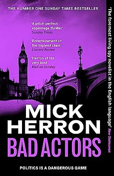 Bad Actors: Slough House Thriller 8