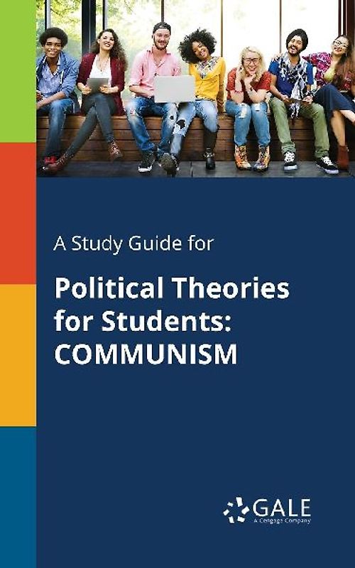 A Study Guide for Political Theories for Students