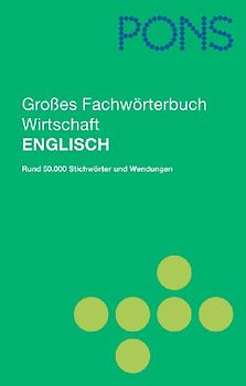 PONS Großes Fachwörterbuch Wirtschaft