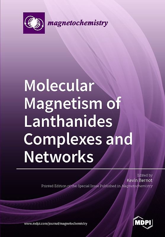 Molecular Magnetism of Lanthanides Complexes and Networks