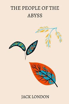 The People of the Abyss by jack london