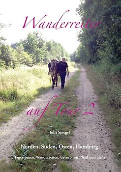 Wanderreiter auf Tour 2