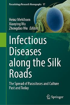 Infectious Diseases along the Silk Roads