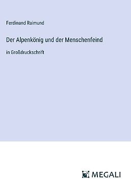 Der Alpenkönig und der Menschenfeind