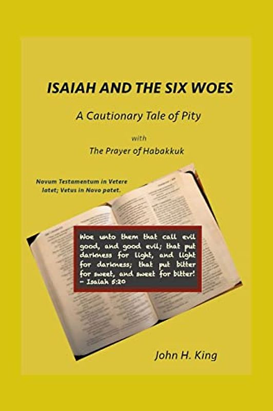ISAIAH AND THE SIX WOES: A Cautionary Tale of Pity