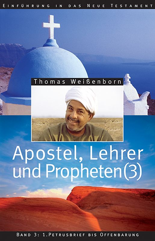 Apostel, Lehrer und Propheten. Einführung in das Neue Testament / Apostel, Lehrer und Propheten. Einführung in das Neue Testament