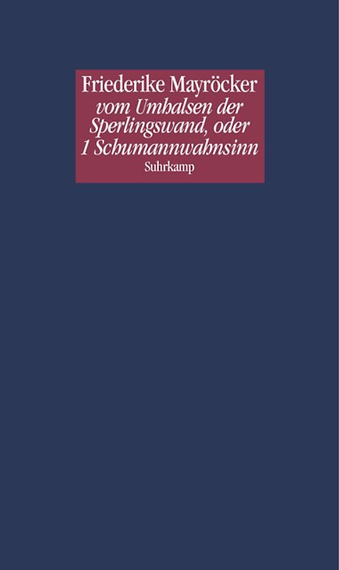 vom Umhalsen der Sperlingswand, oder 1 Schumannwahnsinn