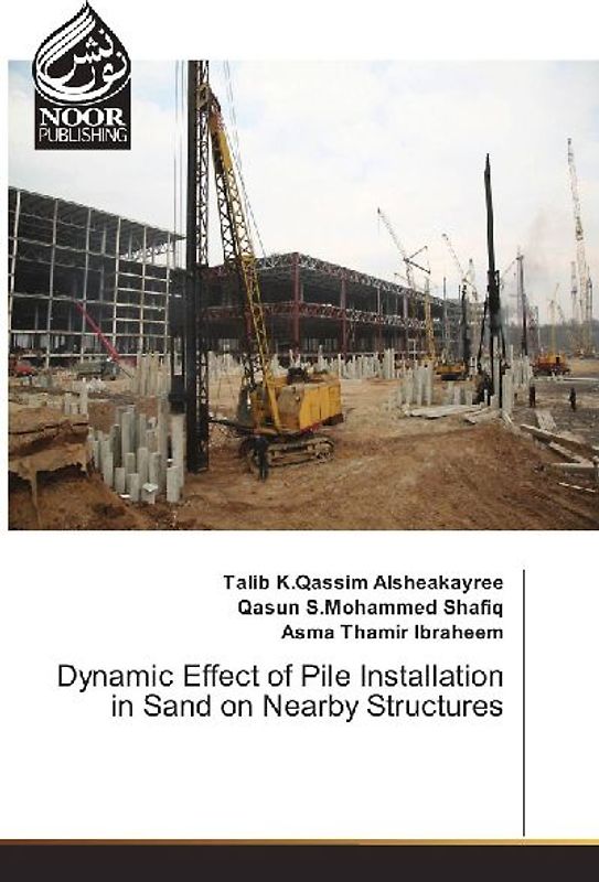 Dynamic Effect of Pile Installation in Sand on Nearby Structures