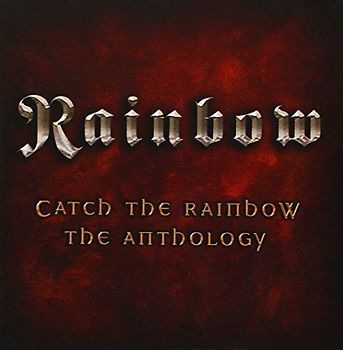 Rainbow - Catch the Rainbow: the Anthology