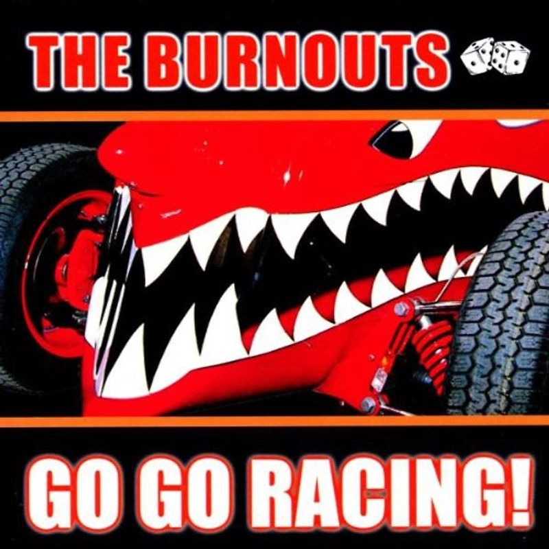 Burnouts - Go Go Racing!