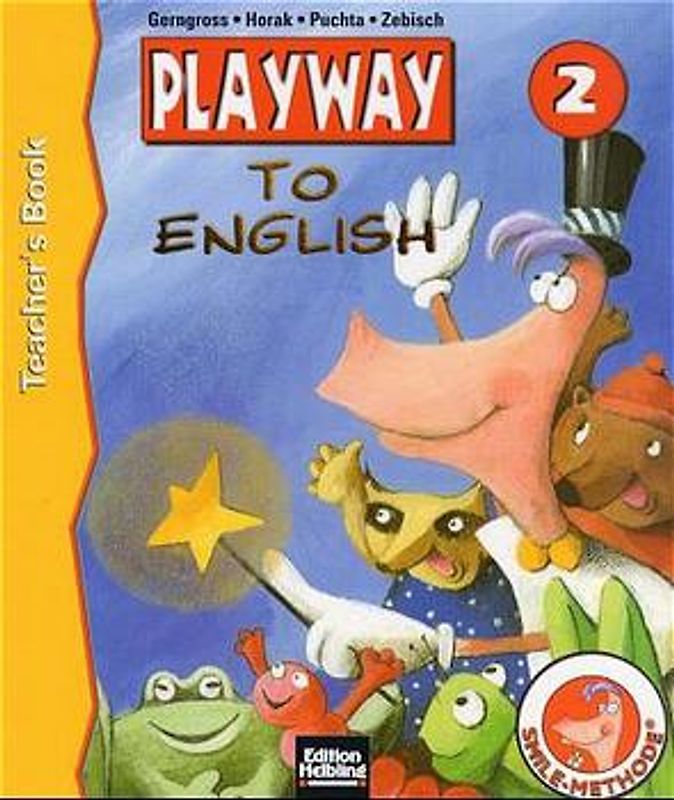 Playway to English. Lehrwerk für den Englischunterricht für Kinder... / Level 2. Teacher's Book