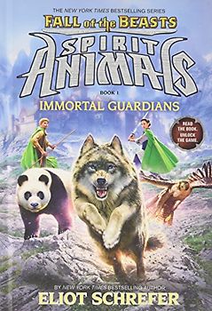 Immortal Guardians: Volume 1 (Spirit Animals: Fall of the Beasts, 1)