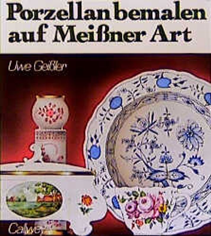 Porzellan bemalen auf Meissner Art