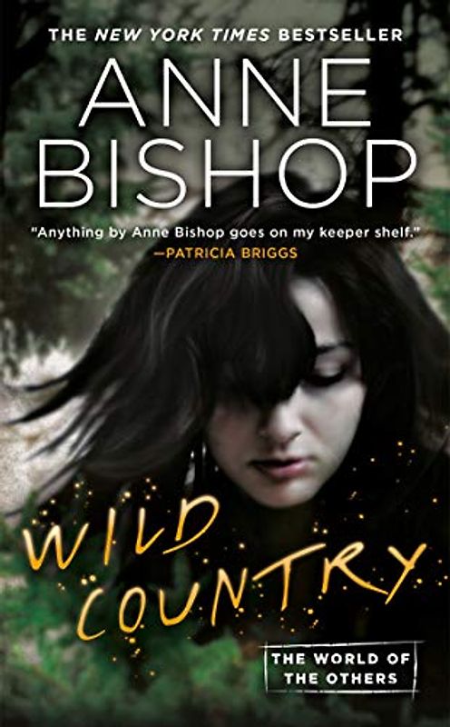 Wild Country (World of the Others, The, Band 2)