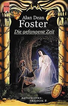 Katechisten-Trilogie / Die gefangene Zeit