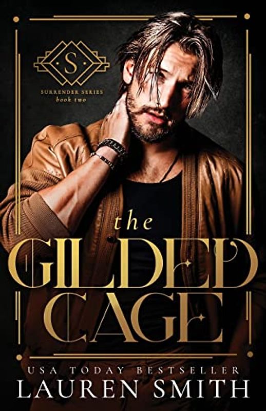 The Gilded Cage (Surrender, Band 2)