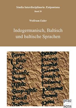 Indogermanisch, Baltisch und baltische Sprachen