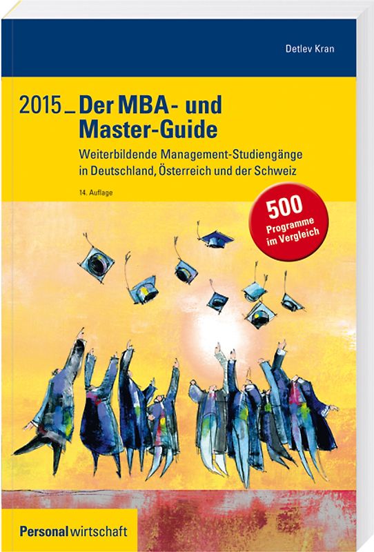 Der MBA- und Master-Guide 2015