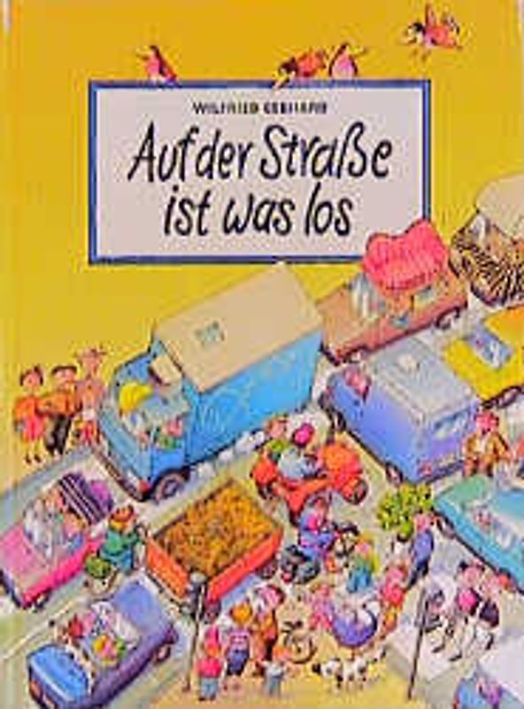 Auf der Strasse ist was los