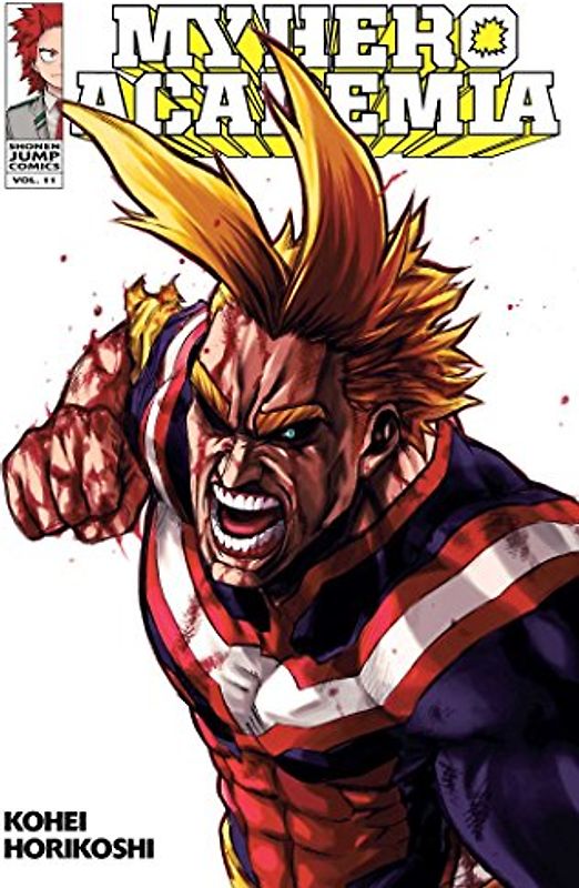 My Hero Academia, Vol. 11: End of the Beginning, Beginning of the End: Volume 11
