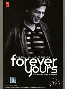 Shah Rukh Khan - Forever Yours