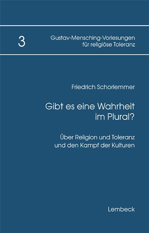 Gibt es eine Wahrheit im Plural?