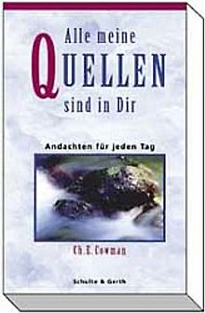 Alle meine Quellen sind in dir